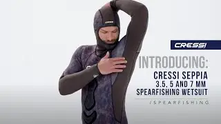 Introducing : Cressi Seppia [3.5, 5 and 7 mm Spearfishing Wetsuit]
