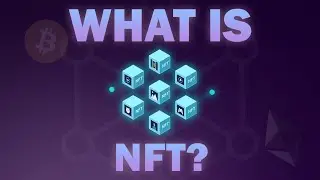 WHAT IS NFT?