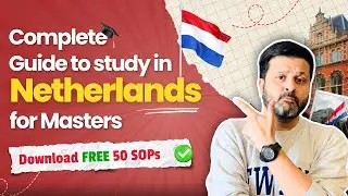 How to Study Masters in Netherlands | Study in Netherlands for Indians | Masters in Netherlands