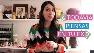 ¡Pienso en mi EX Aunque ya Tengo otro NOVIO!