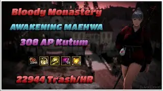 Bloody Monastery | Awakening Maehwa 308AP | 23000/Hr Yellow | Black Desert Online
