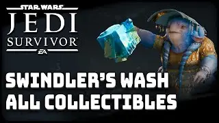 All Koboh Swindler's Wash Collectibles Star Wars Jedi Survivor
