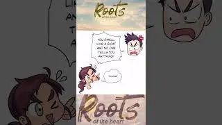 Roots of the Heart chapter 15 Never in your Life part 4 #Short
