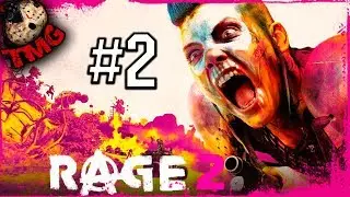 RAGE 2 - Прохождение на русском - Часть 2