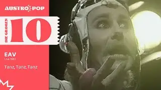 EAV - Tanz, Tanz, Tanz (Die großen 10) Udo Huber Live 1983