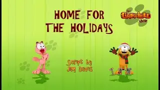 El Show de Garfield - Temporada 2 - Episodio 53 / 1 - Casa para las fiestas PARTE 1