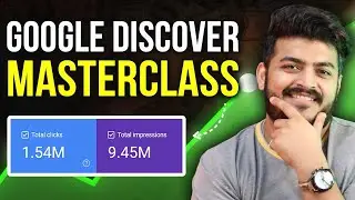 Google Discover 2024 Secrets | How to Get Traffic From Google Discover Feed