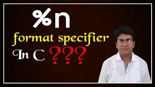 %n format specifier in C | format specifiers in c