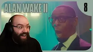 WE SING - ALAN WAKE II | PART 8