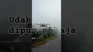 MasyaAlloh dah kaya  dipuncak gesss#desa #berkabut #shortvideo