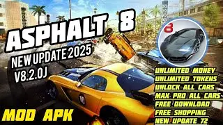 Asphalt 8 mod APK 8.2.0j | Unlock All Cars And Unlimited Money 2025😍