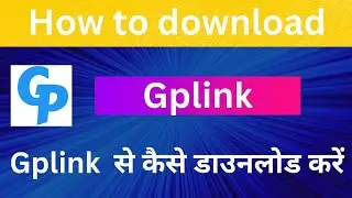 How to download file Gplink || Gplink se kase download kare || Gplink ko pass kase kare