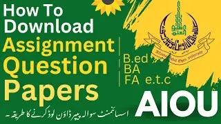 Aiou assignment questions paper spring 2023 | how to download assignment questions paper b.ed/B.A/BS