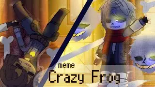 meme |CRAZY FROG| GENOCIDE —UNDERTALE