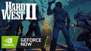 Hard West 2 - First Hour (GFN)