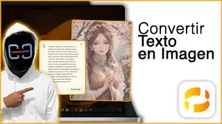 ¡Cómo Convertir TEXTO en IMAGEN! [La Mejor Herramienta de IA]