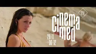 CINEMAMED 2024 | BANDE ANNONCE