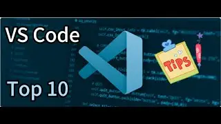 Top 10 VS Code Pro Tips