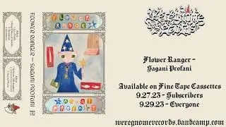 Flower Ranger - Sagani Progani (bedroom pop)