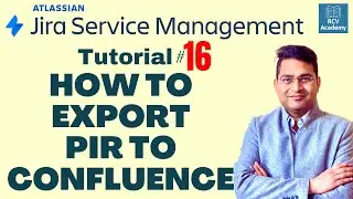 How to Export Post Incident Review from JSM to Confluence | Tutorial #16