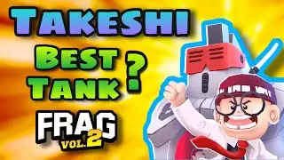 NEW FRAGGER TAKESHI - GAMEPLAY & REVIEW - ¿Best Tank/Mejor Tanque? "Robot Kid" - FRAG 1.7.8 UPDATE