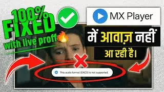 this audio format eac3 is not supported problem (2025) | mx player eac3 audio not supported 