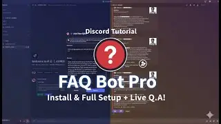 Discord FAQ Bot Pro Tutorial: Install & Full Setup + Live Q&A Demo (Admin & User View) (#1 FAQ Bot)