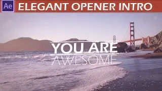 After Effects Elegant Opener Intro Tutorial