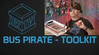 Bus Pirate Unboxing - Toolkit