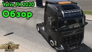Обзор Мода на Volvo FH 2020 в Euro Truck Simulator 2