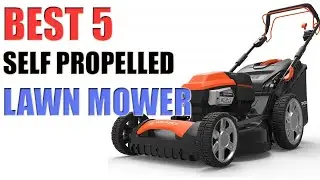 5 BEST SELF PROPELLED LAWN MOWERS In 2020