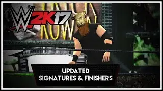 WWE 2K17 - Erick Rowan Updated Signatures and Finishers (PS3/Xbox 360)