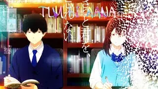 I want to eat your pancreas || Tum hi Aana Song || Sad Edit :(
