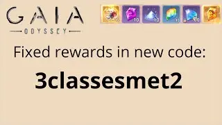 Gaia Odyssey - Fixed Code for 01/14/2021 Carnival
