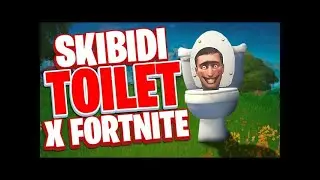 They added Skibidi Toilet to Fortnite...