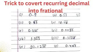 Trick to convert recurring decimal into fraction || आवर्ती दशमलव को भिन्न में बदलने की ट्रिक