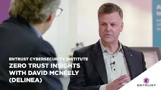Zero Trust Insights with David McNeely (Delinea)