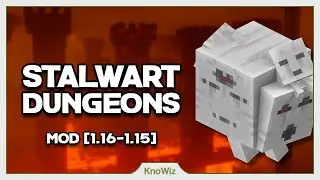 Stalwart Dungeons - Minecraft 1.16 Mod Showcase [FR]