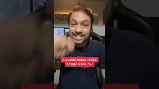 A quanto tempo você não desliga o PC?