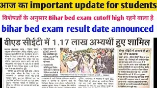 bihar bed cet cutoff 2021//bihar bed cutoff//bihar bed cet result date 2021//bihar bed result date