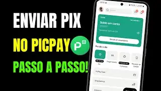 COMO ENVIAR UM PIX NO PICPAY | ATUALIZADO