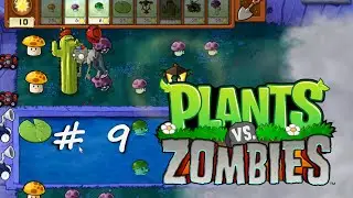 Зомби против Растений! Часть 9 -  К нам летит Зомби на шарике! Plants vs. Zombies part # 9