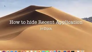 How to hide recent application from Dock in macOS