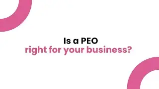 Is a PEO right for your business?