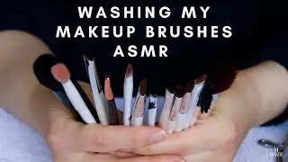 Washing My Makeup Brushes ASMR | M ROZE