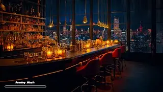 Luxury Bar Jazz  🍷 Late Night Jazz Lounge 🍷 Relaxing Jazz Bar Classics for Working, Relaxing