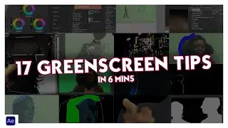 17 Greenscreen Tips