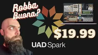 UAD Spark: vale la pena abbonarsi per questi vst?