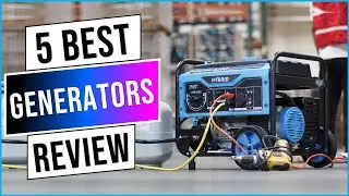 Best Generators of 2024 | The 5 Best Generator Review