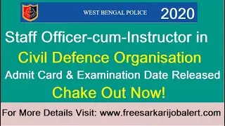 WBP Civil Defence Organization Examination Notice 2020